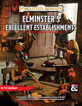 Elminster&#39;s Excellent Establishments