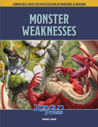 Monster Weaknesses Kobold Press